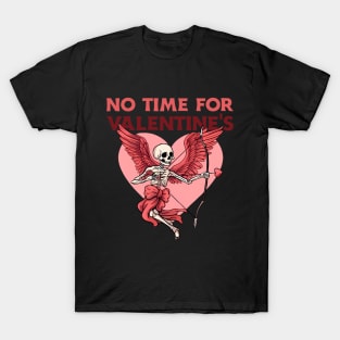 No Time For Valentine's Apparel T-Shirt